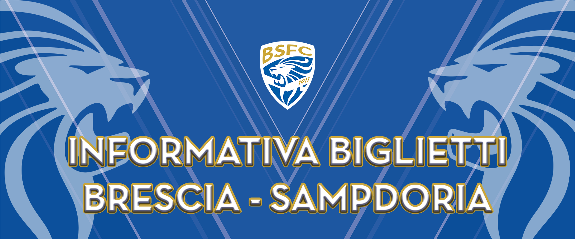 Informativa Vendita Tickets Brescia – Sampdoria – Brescia Calcio